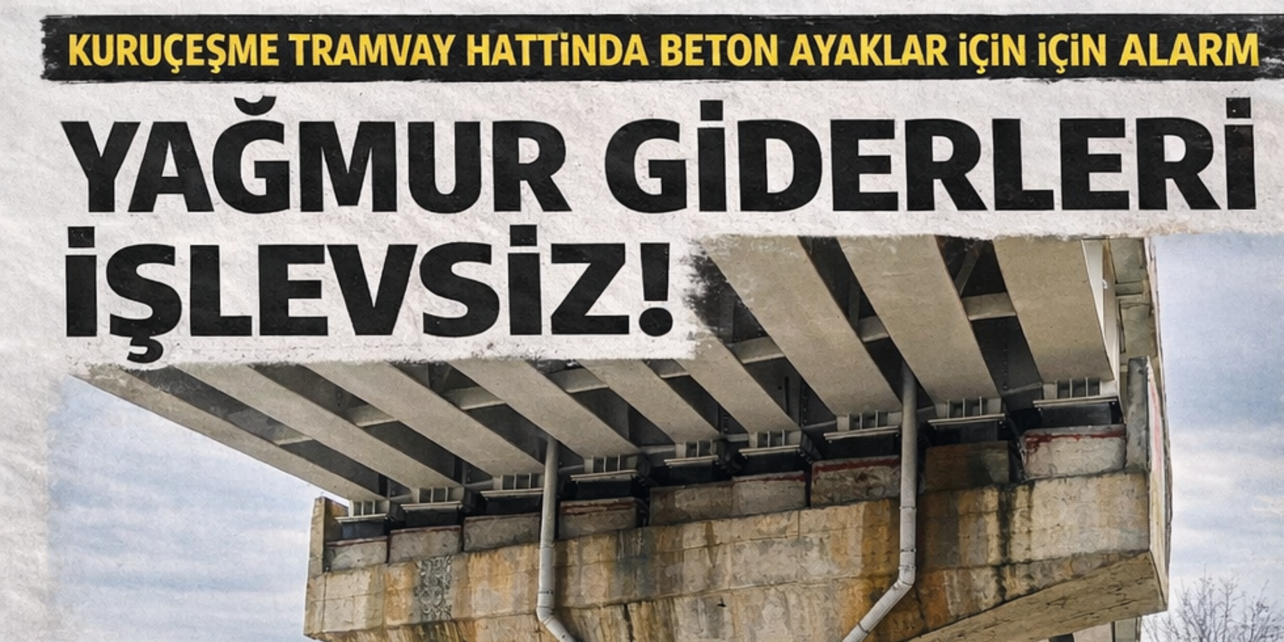 KURUÇEŞME TRANVAY HATTINDA , BETON AYAKLAR İÇİN UYARI