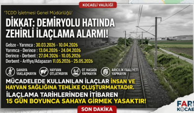DİKKAT: DEMİRYOLU HATINDA ZEHİRLİ İLAÇLAMA ALARMI!”