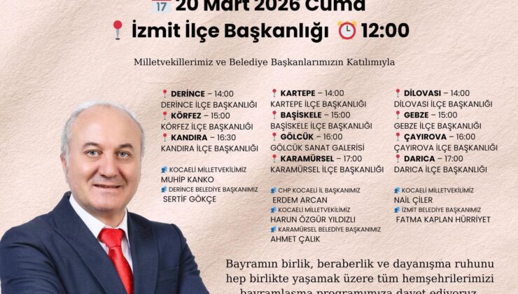 CHP Kocaelinin Bayramlaşma Takvimi Belli Oldu