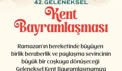 KENT BAYRAMLAŞMASI BİRİNCİ GÜN GERÇEKLEŞECEK