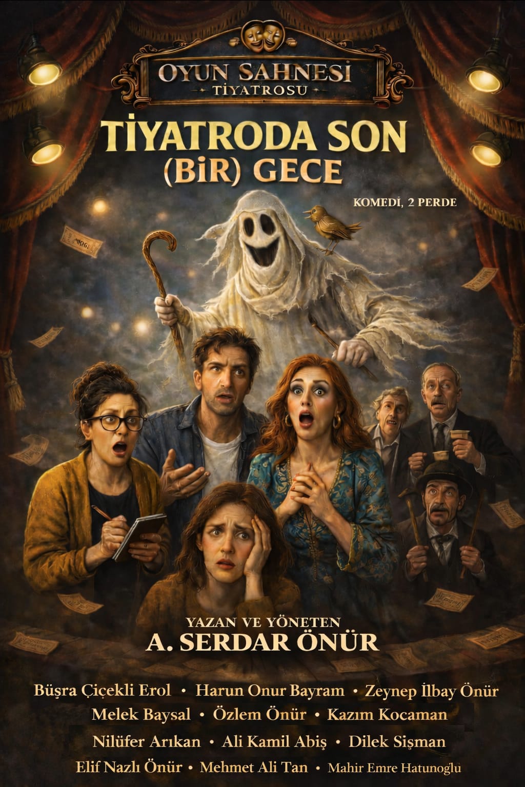 “Tiyatroda Son (Bir) Gece” Perde Açıyor!