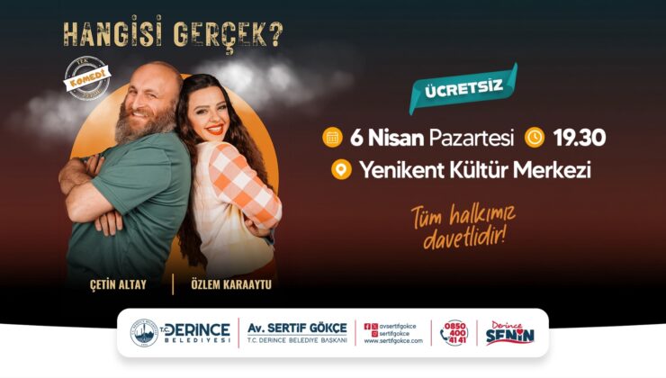 Derince’de Kahkaha Tufanı: “Hangisi Gerçek” Sahne Alıyor