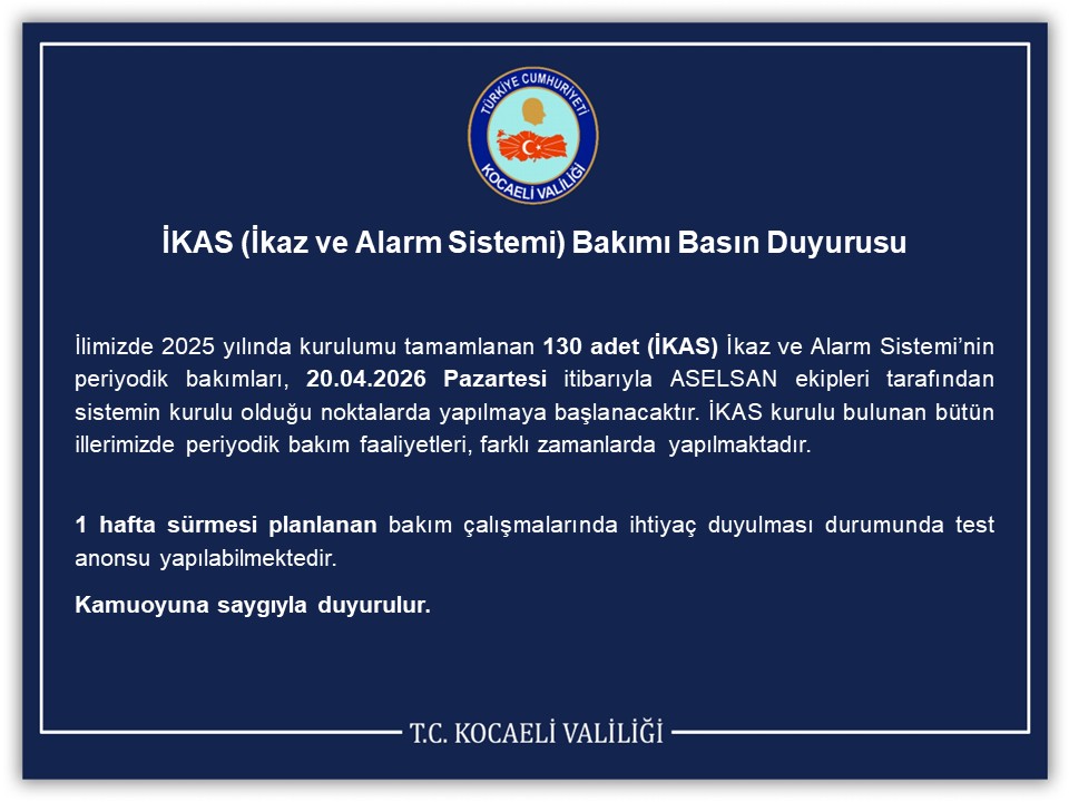 DİKKAT KOCAELİ: SİREN SESLERİNE HAZIRLIKLI OLUN!