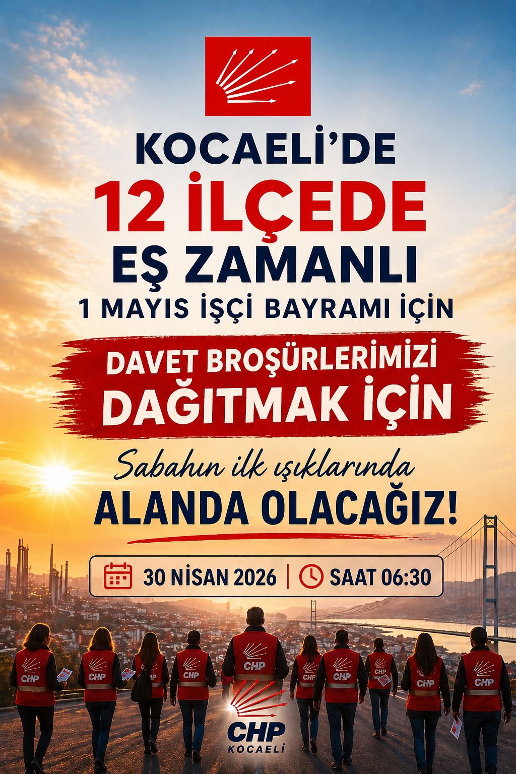 1 MAYIS İÇİN 12 İLÇEDE SAHAYA İNİYOR