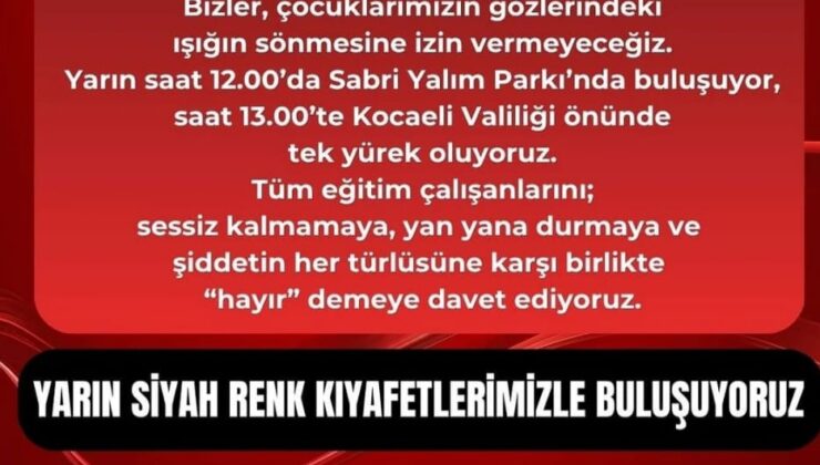Eğitimcilerden Şiddete Karşı Birlik Çağrısı: İzmit’te Buluşma