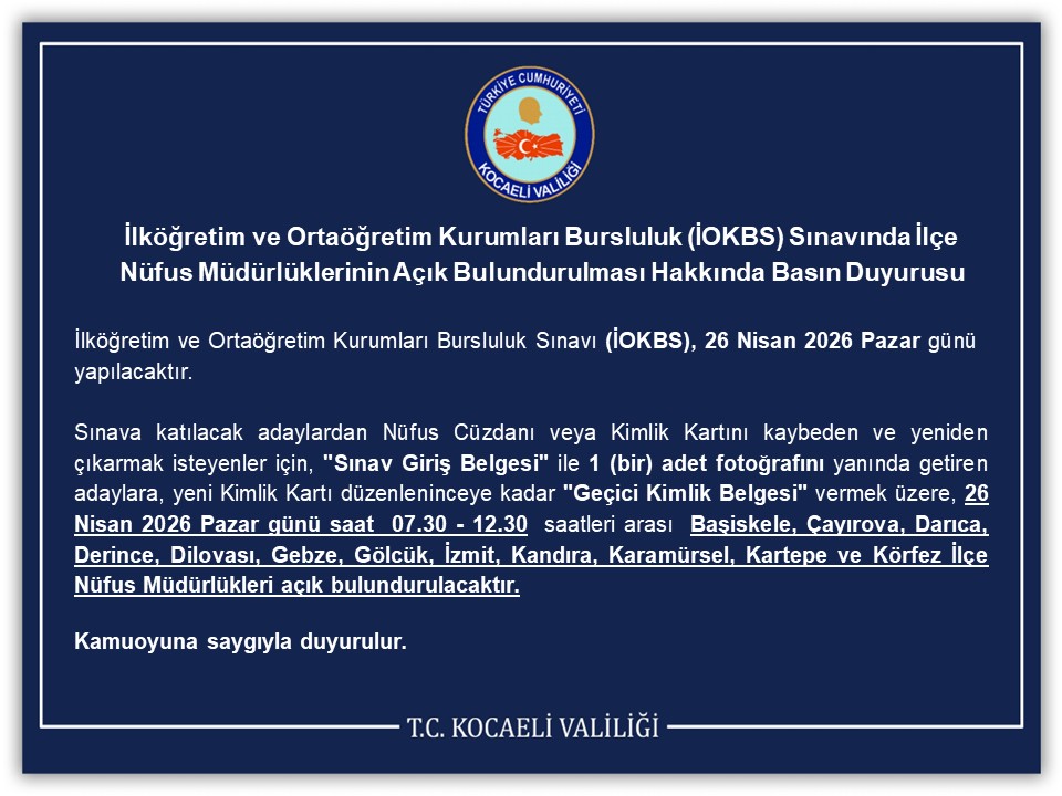 Kocaeli’de Bursluluk Sınavı (İOKBS) İçin Nüfus Müdürlükleri Açık Olacak