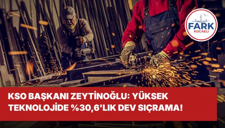 KSO Başkanı Zeytinoğlu sanayi üretim endeksini değerlendirdi