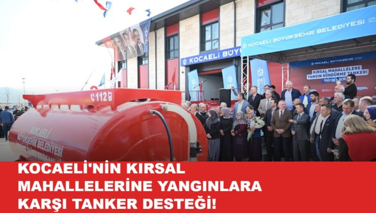 KOCAELİDE KIRSAL ALANLARA TANKER DESTEGI