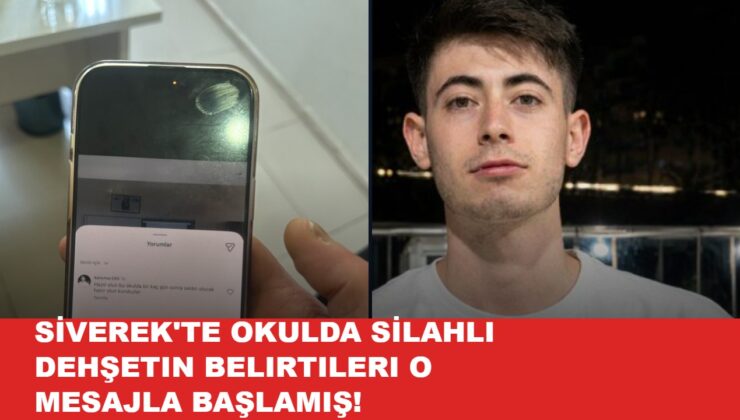 SİVEREK’TE OKULDA SİLAHLI DEHŞETIN BELIRTILERI O MESAJLA BAŞLAMIŞ!