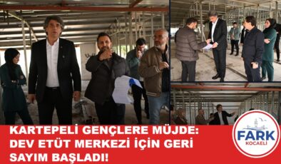 KARTEPE’DE EĞİTİMİN YENİ ÜSSÜ YÜKSELİYOR: 400 ÖĞRENCİ KAPASİTELİ DEV MERKEZ GÜN SAYIYOR!