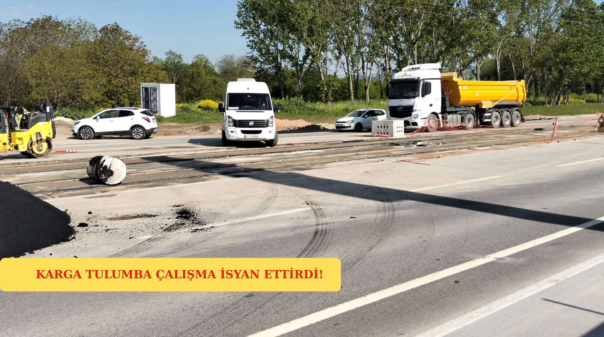 Tramvay İnşaatında “Karga Tulumba” Devir: Ne Yol Belli Ne Yön!