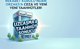 ORZAKS İLACA REKABET KURULUNDAN 35 MİLYON TL CEZA VE TAAHÜT ŞARTI