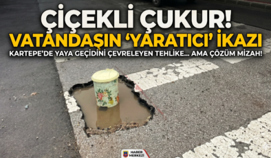 Kartepe Belediyesine Hem İkaz Hem Mizah