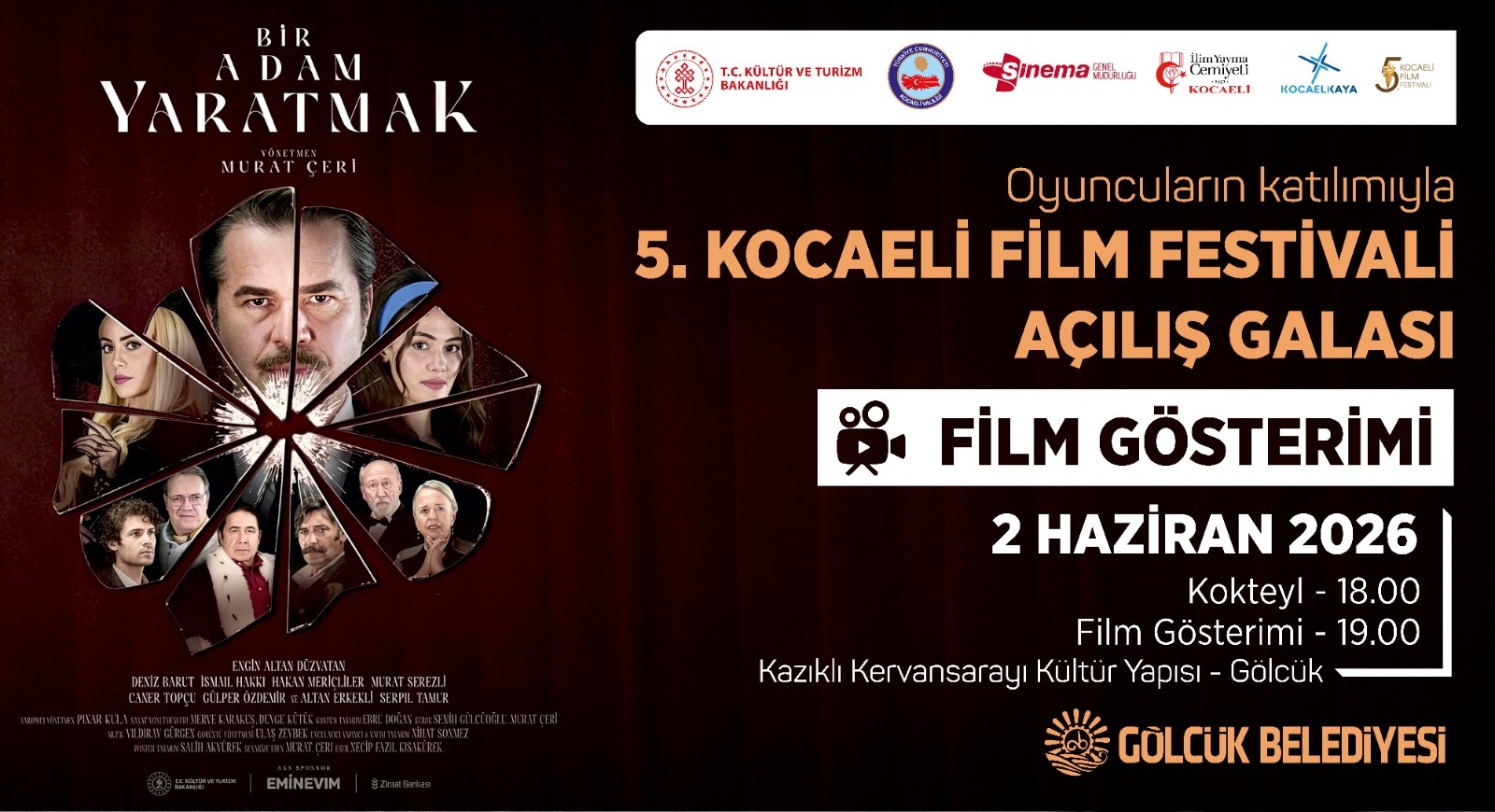 Kocaeli Film Festivali Kapılarını Gölcük’te Açıyor! “Bir Adam Yaratmak” Filmiyle Yıldızlar Geçidi