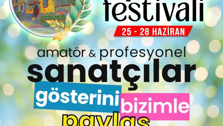 SANAT SOKAĞA TAŞINIYOR: KAPANCA SOKAK FESTİVALİ İÇİN BAŞVURULAR BAŞLADI!