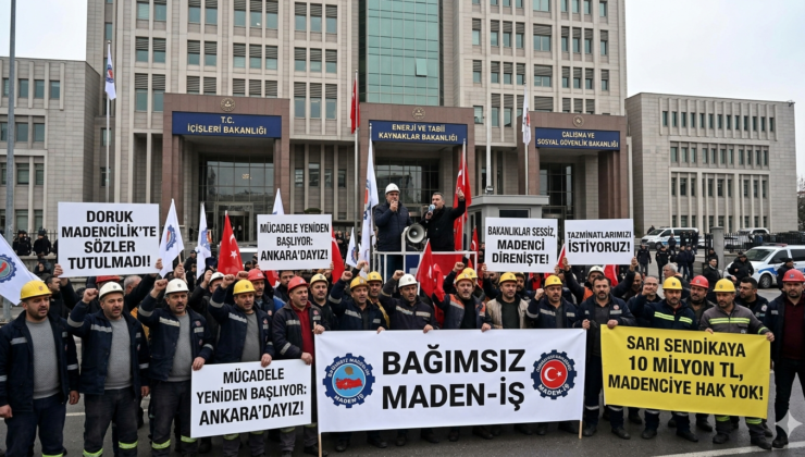 Doruk Madencilik’te Sözler Tutulmadı: Madenciler Ankara’da Yeniden Direnişe Başlıyor