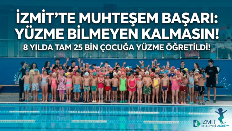 İzmit Belediyesi 8 Yılda 25 Bin Çocuğuna Yüzme Öğretti