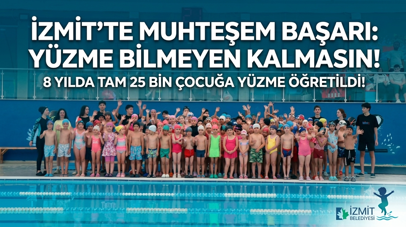İzmit Belediyesi 8 Yılda 25 Bin Çocuğuna Yüzme Öğretti