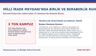 KOCAELİ PAZARCILAR ODASI’NDAN 15 TEMMUZ’DA ANLAMLI DESTEK: 3 TON KARPUZ İKRAM EDİLDİ!