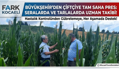 Büyükşehir’den Çiftçiye Tam Saha Pres: Seralarda ve Tarlalarda Uzman Takibi!
