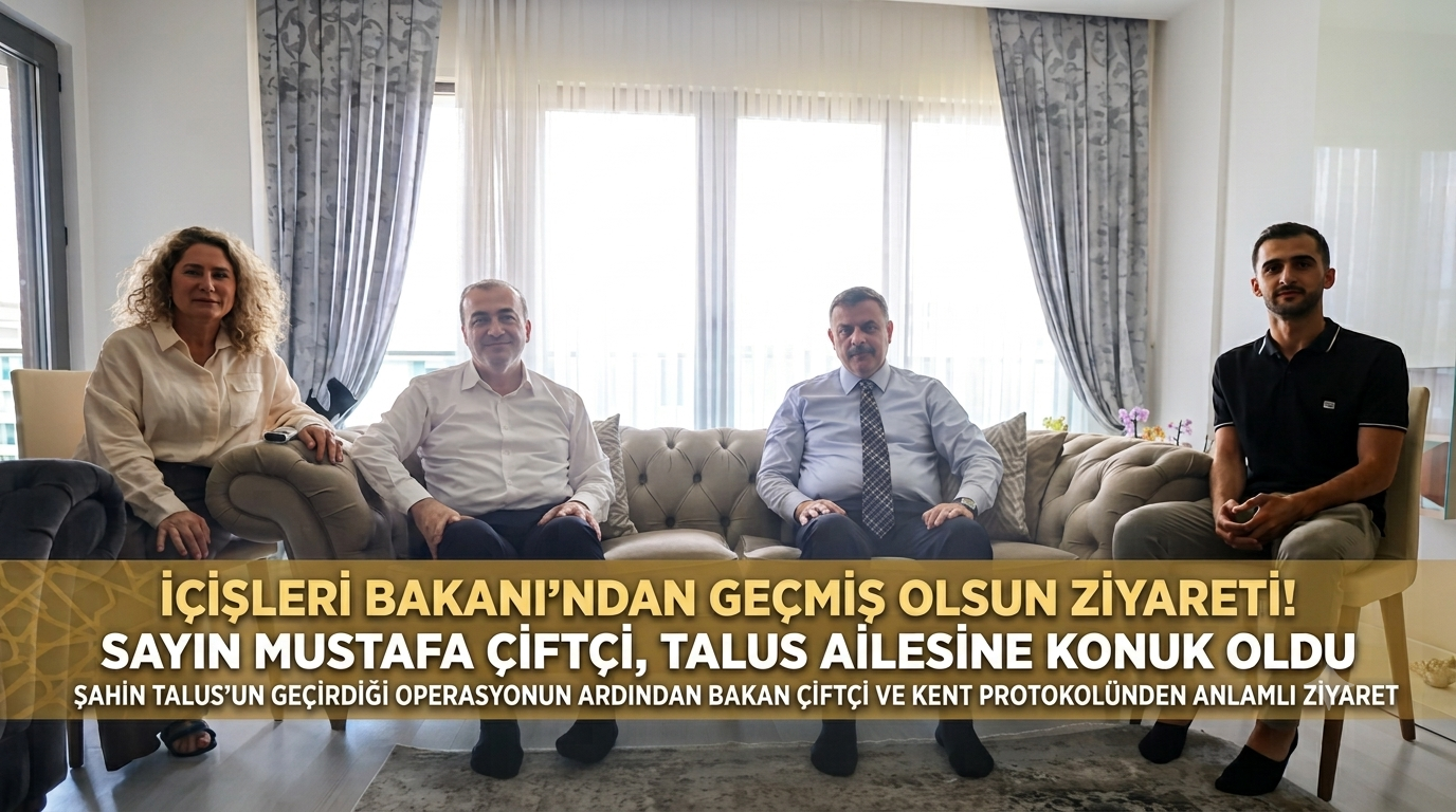 Şahin Talus’tan Bakan Çiftçi ve Kent Protokolüne Teşekkür