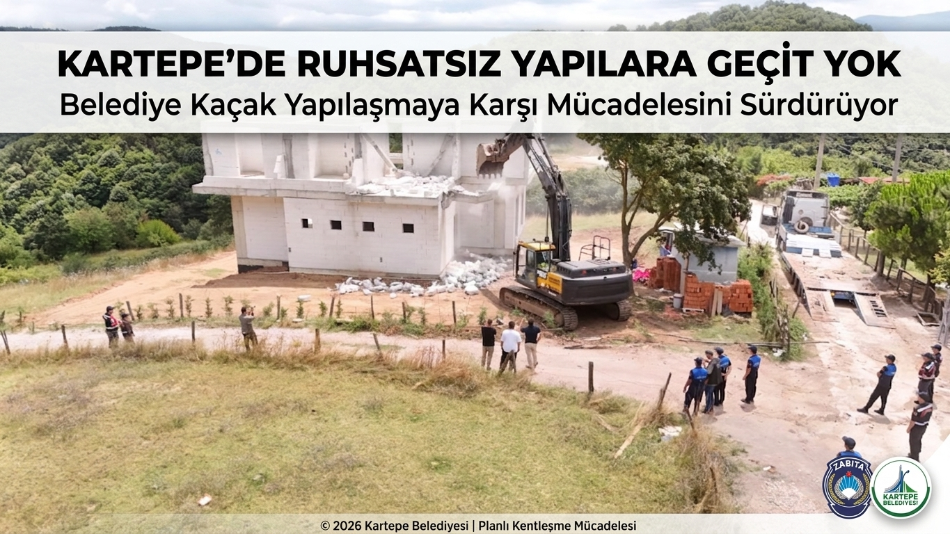 Kartepe’de Kaçak Yapıyla Mücadele: Eşme Ahmediye’de Ruhsatsız Yapı Yıkıldı
