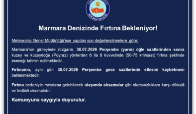 METEOROLOJİ’DEN MARMARA İÇİN FIRTINA UYARISI: POYRAZ SAAT VERİLEREK UYARDI
