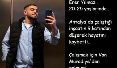Antalya’da İş Kazası: Vanlı Genç İnşaatın 9. Katından Düşerek Hayatını Kaybetti