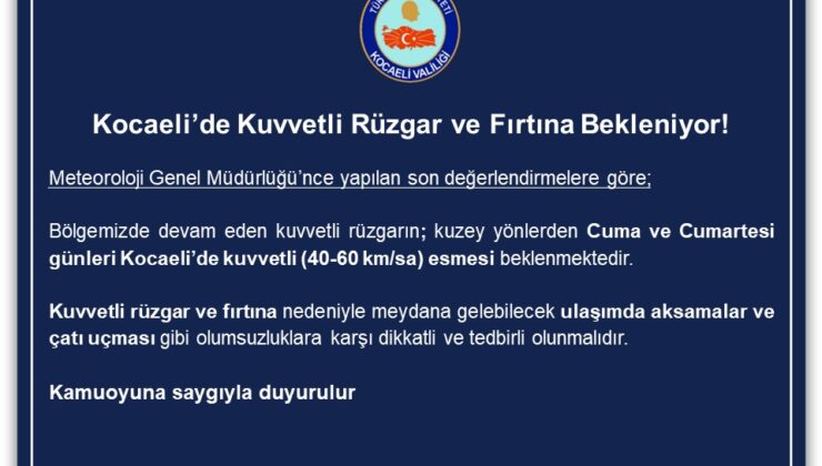 Kocaeli’de Kuvvetli Rüzgar ve Fırtına Uyarısı: Valilikten Tedbir Çağrısı