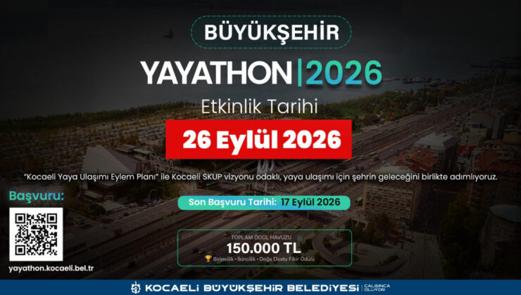 KOCAELİ’DE YAYATHON 2026 HEYECANI: YAYA ODAKLI BİR KENT VİZYONU VE SAHADAKİ GERÇEKLER