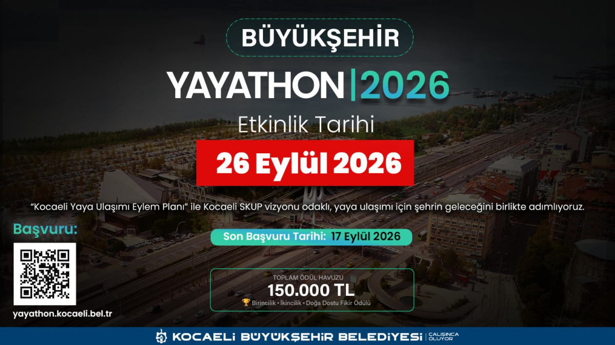 KOCAELİ’DE YAYATHON 2026 HEYECANI: YAYA ODAKLI BİR KENT VİZYONU VE SAHADAKİ GERÇEKLER