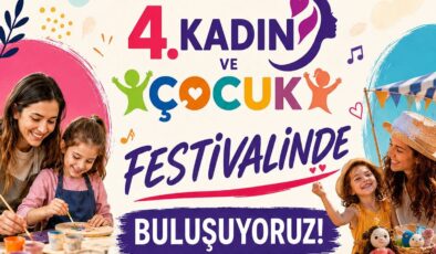 İzmit Belediyesinin 4. Kadın ve Çocuk Festivali Başlıyor