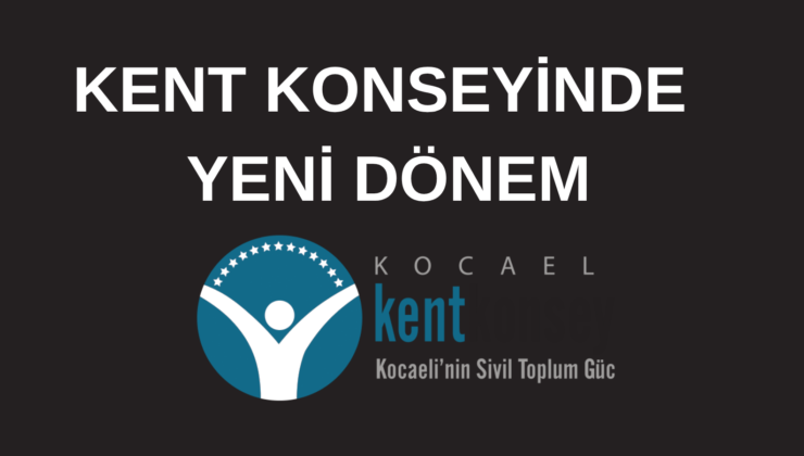 Kocaeli Kent Konseyi Meclislerinde Yeni Dönem: Başkanlar Belli Oldu