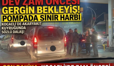 Akaryakıta Dev Zam Öncesi Benzinliklerde İzdiham: Sürücüler Arasında Sözlü Gerginlik!